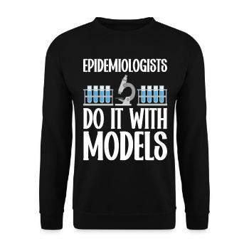 Epidemiology Scientist Epidemiologist Medicine - Unisex Sweatshirt - black - Front - Alina (178cm) & Michal (187cm)