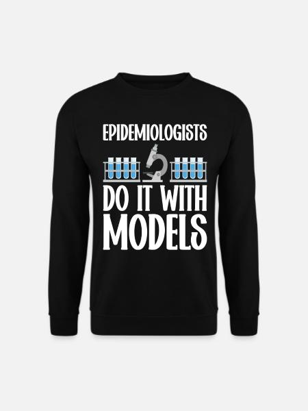 Epidemiology Scientist Epidemiologist Medicine - Unisex Sweatshirt - black