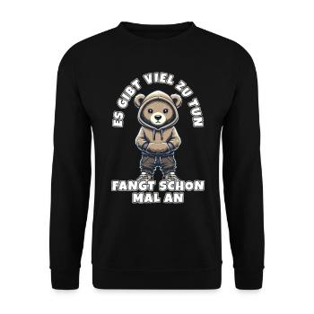 Lustiger Spruch Büro Chef Sarkasmus Teddybär - Unisex Pullover - Schwarz - Vorne - Alina (178cm) & Michal (187cm)