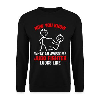 Now You Know What An Awesome judo Fighter Looks Li - Unisex Pullover - Schwarz - Vorne - Alina (178cm) & Michal (187cm)