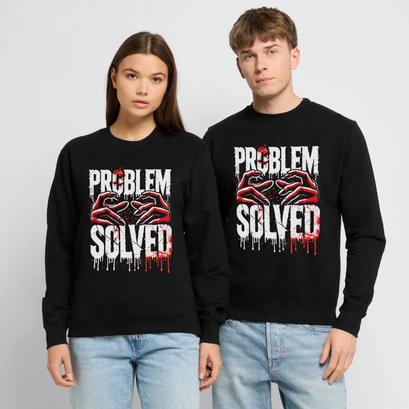 Shocking Solution - Problem Solved Unisex Sweatshirt