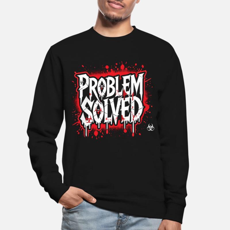 Shocking Solution - Problem Solved Unisex Sweatshirt