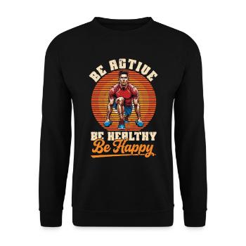 Health Coach Be Active Be Healthy Be Fitness Coach - Unisex Sweatshirt - black - Front - Alina (178cm) & Michal (187cm)