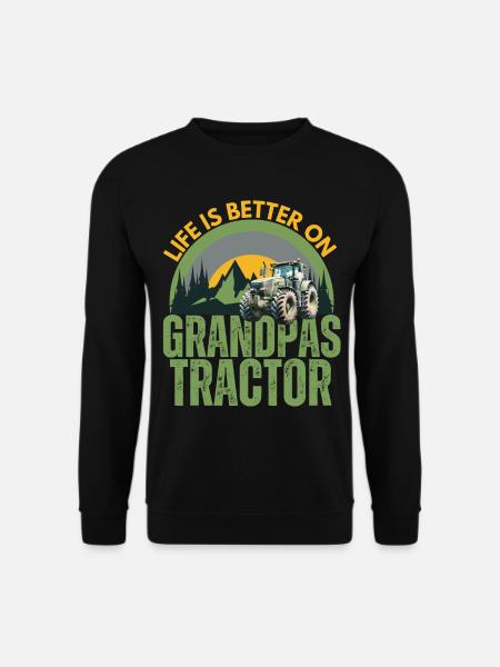 Das Leben ist besser auf Opas Traktor - Unisex Pullover - Schwarz