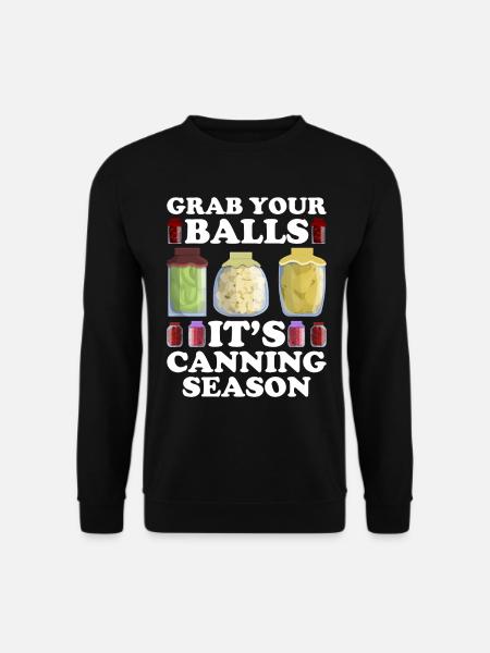 Canning Canning Canning - Unisex Sweatshirt - black