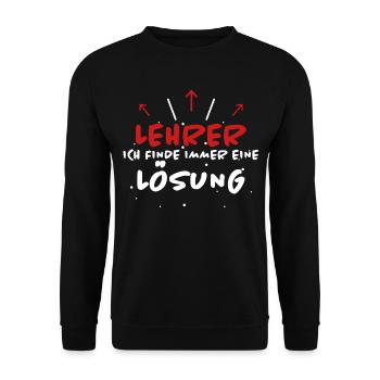 Lehrer Spruch Unterricht Lustiges Lehrer Geschenk - Unisex Pullover - Schwarz - Vorne - Alina (178cm) & Michal (187cm)