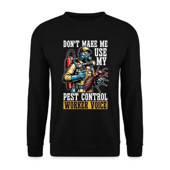 Pest Control Don't Make Me Use My Insect Solutions - Unisex Pullover - Schwarz - Vorne - Alina (178cm) & Michal (187cm)