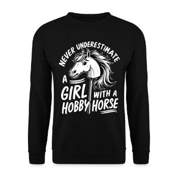 Never Underestimate a Girl With A Hobby Horse - Unisex Sweatshirt - black - Front - Alina (178cm) & Michal (187cm)