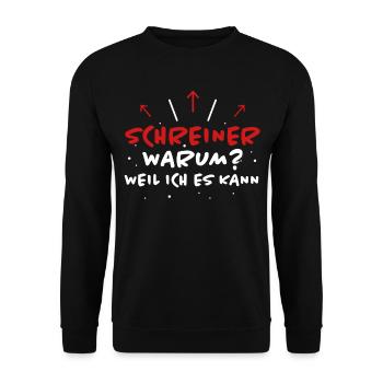 Schreiner Spruch Beruf Lustiges Schreiner Geschenk - Unisex Pullover - Schwarz - Vorne - Alina (178cm) & Michal (187cm)