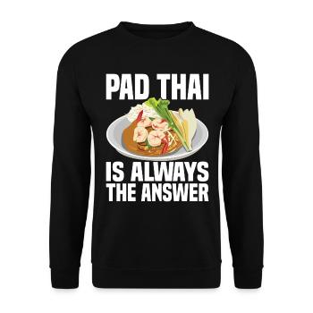 Pad Thai Thai Food Thai Cuisine Thailand - Unisex Sweatshirt - black - Front - Alina (178cm) & Michal (187cm)