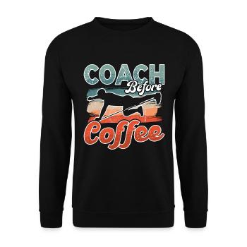 Health Coach Before Coffee Workout Coffee Lover - Unisex Sweatshirt - black - Front - Alina (178cm) & Michal (187cm)