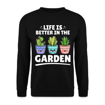 Life is better in the garden - Funny Gardening - Unisex Sweatshirt - black - Front - Alina (178cm) & Michal (187cm)
