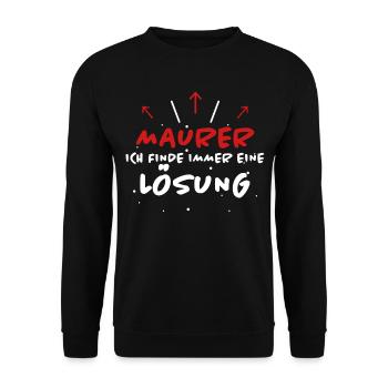 Maurer Spruch Baustelle Lustiges Maurer Geschenk - Unisex Pullover - Schwarz - Vorne - Alina (178cm) & Michal (187cm)
