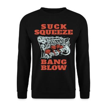 Suck Squeeze Bang Blow Funny Mechanic Quote - Unisex Sweatshirt - black - Front - Alina (178cm) & Michal (187cm)