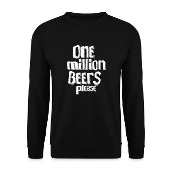 Eine Million Biere bitte - Humorvolles Bier Meme - Unisex Pullover - Schwarz - Vorne - Alina (178cm) & Michal (187cm)