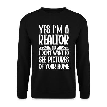 Real Estate Agent House Broker Real Estate Agent Real Estate - Unisex Sweatshirt - black - Front - Alina (178cm) & Michal (187cm)