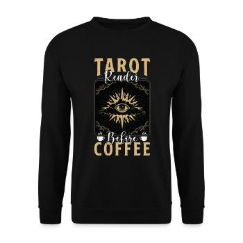 Tarot Reader Before Fortune Telling Coffee Lover - Unisex Sweatshirt - black - Front - Alina (178cm) & Michal (187cm)