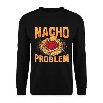 Nacho Problem Mexican Food Lover Nachos Enthusiast - Unisex Sweatshirt - black - Front - Alina (178cm) & Michal (187cm)