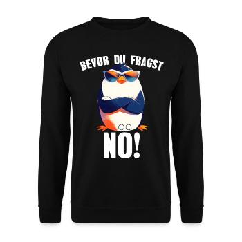 Before you ask: Nope! Sarcasm Funny Penguin - Unisex Sweatshirt - black - Front - Alina (178cm) & Michal (187cm)