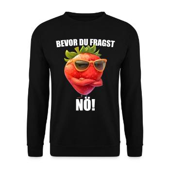 Avant que vous ne demandiez : Non ! Lunettes de soleil fraise Graphique - Sweat-shirt Unisexe - noir - Devant - Alina (178cm) & Michal (187cm)