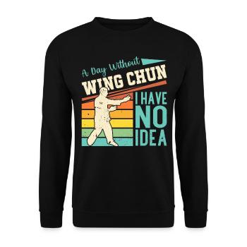 Une journée sans Wing Chun dont je n’ai aucune idée - Wing Chun - Sweat-shirt Unisexe - noir - Devant - Alina (178cm) & Michal (187cm)