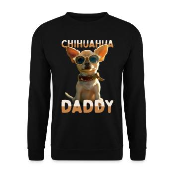 Chihuahua Daddy Papa Vater Vatertag Dad Chihuahuas - Unisex Pullover - Schwarz - Vorne - Alina (178cm) & Michal (187cm)