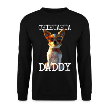 Chihuahua Daddy Papa Vater Vatertag Dad Chihuahuas - Unisex Pullover - Schwarz - Vorne - Alina (178cm) & Michal (187cm)