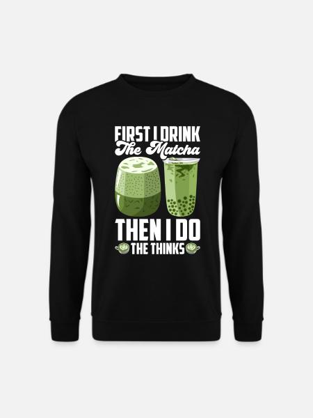 Japanischer Matcha Tee Grüntee Matcha Latte - Unisex Pullover - Schwarz