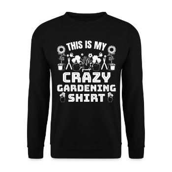 C’est ma chemise de jardinage folle Gardening Gardene - Sweat-shirt Unisexe - noir - Devant - Alina (178cm) & Michal (187cm)