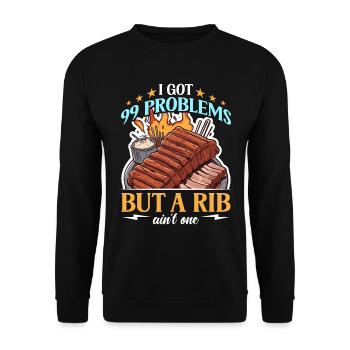 Ribs BBQ I Got 99 Problems But Loves Smoked Ribs - Unisex Pullover - Schwarz - Vorne - Alina (178cm) & Michal (187cm)