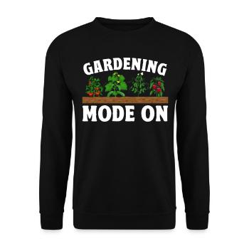 Gardening Mode On - Gardener Gardening Landscaper - Unisex Pullover - Schwarz - Vorne - Alina (178cm) & Michal (187cm)
