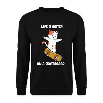 Life is Better on a Skateboard Skate Cat - Unisex Sweatshirt - black - Front - Alina (178cm) & Michal (187cm)