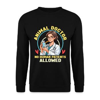 Veterinary Medicine Animal Doctor No Human Vet Med - Unisex Sweatshirt - black - Front - Alina (178cm) & Michal (187cm)