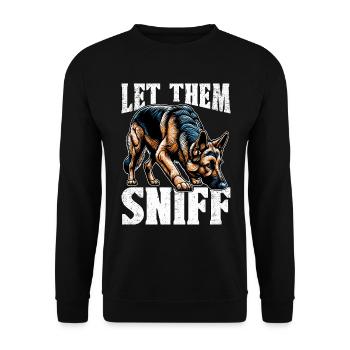 Dog Trainer Let Them Sniff Animal Lover Dog Owner - Unisex Sweatshirt - black - Front - Alina (178cm) & Michal (187cm)
