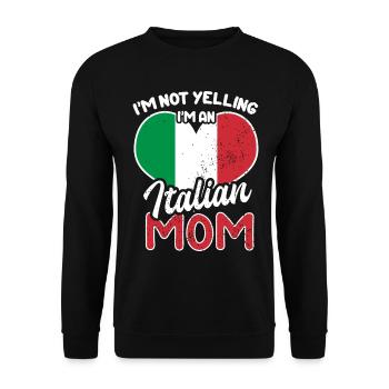 Italienische Mutter - Lustiger Spruch - Unisex Pullover - Schwarz - Vorne - Alina (178cm) & Michal (187cm)