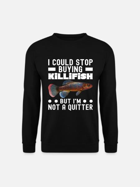 Killifish Quarium Fish - Unisex Sweatshirt - black