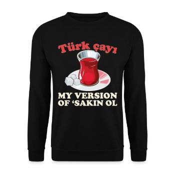 Thé turc Chai Türk Çayi Amoureux de la dinde - Sweat-shirt Unisexe - noir - Devant - Alina (178cm) & Michal (187cm)