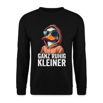 Ganz Ruhig Kleiner Lustiger Spruch - Unisex Pullover - Schwarz - Vorne - Alina (178cm) & Michal (187cm)