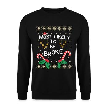 Wahrscheinlich Pleite Weihnachtsfamilien-Outfit - Unisex Pullover - Schwarz - Vorne - Alina (178cm) & Michal (187cm)