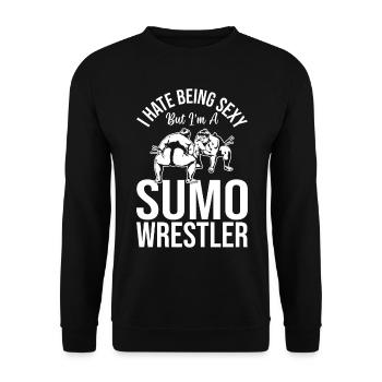 Sumo - Je déteste être sexy mais je suis un lutteur de sumo - Sweat-shirt Unisexe - noir - Devant - Alina (178cm) & Michal (187cm)
