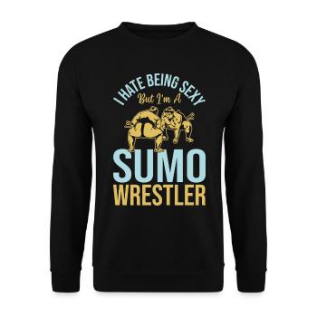 Sumo Fighter - I hate being sexy but I'm a Sumo Wr - Unisex Sweatshirt - black - Front - Alina (178cm) & Michal (187cm)