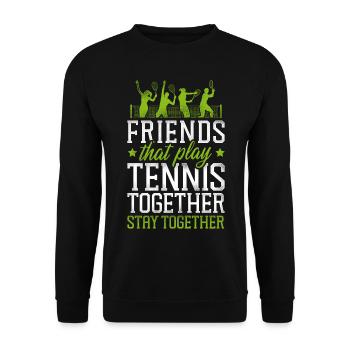 Funny Tennis Player Racket Friends - Unisex Sweatshirt - black - Front - Alina (178cm) & Michal (187cm)