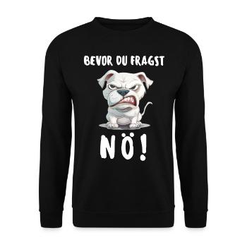 Dog Tshirt Funny Funny Humor Sarcasm Irony - Unisex Sweatshirt - black - Front - Alina (178cm) & Michal (187cm)