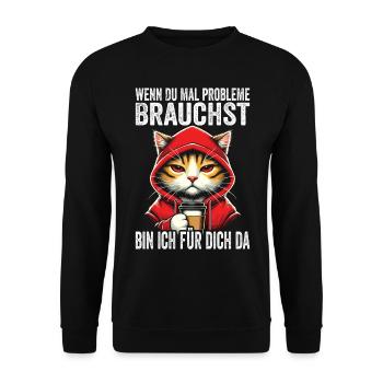 Si jamais vous avez besoin de problèmes, je suis là pour vous - Sweat-shirt Unisexe - noir - Devant - Alina (178cm) & Michal (187cm)