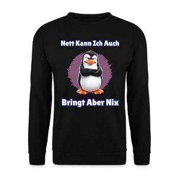 Penguin Tshirt Funny Funny Humor Sarcasm Office - Unisex Sweatshirt - black - Front - Alina (178cm) & Michal (187cm)