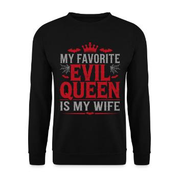 Ma méchante reine préférée est ma femme - Halloween - Sweat-shirt Unisexe - noir - Devant - Alina (178cm) & Michal (187cm)