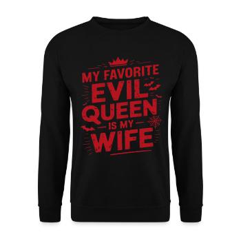 Ma méchante reine préférée est ma femme - Halloween - Sweat-shirt Unisexe - noir - Devant - Alina (178cm) & Michal (187cm)