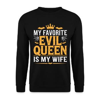 Ma méchante reine préférée est ma femme - Sweat-shirt Unisexe - noir - Devant - Alina (178cm) & Michal (187cm)