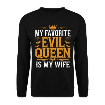 Ma méchante reine préférée est ma femme - Halloween - Sweat-shirt Unisexe - noir - Devant - Alina (178cm) & Michal (187cm)