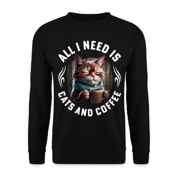 All I need are Cats and Coffee funny Cat Quotes - Unisex Pullover - Schwarz - Vorne - Alina (178cm) & Michal (187cm)